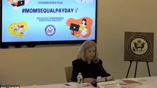 Chairwoman Maloney’s Opening Statement: Moms' Equal Pay Day Roundtable