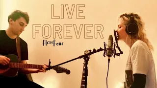 Live Forever - Oasis Cover || Floor Four