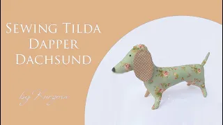 Tilda Dapper Dachshund / Dog Sewing tutorial / Step by step / Tone Finnanger / Free pdf pattern