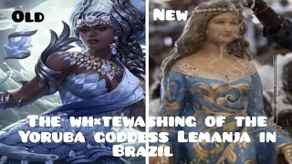 The Wh*tewashing Of The Yoruba Goddess Lemanja In Brazil