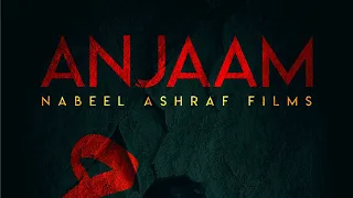 ANJAAM - TEASER | A Short Film