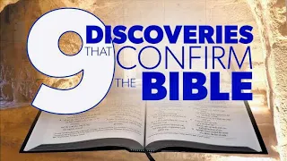 9 Discoveries that Confirm the Bible | Proof for God.@wvbs