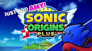 Sonic Origins Plus: Just Add Amy!