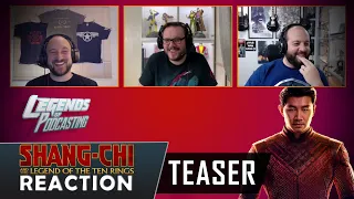 Marvel Studios’ Shang-Chi and the Legend of the Ten Rings | Teaser Reaction | Legends of Podcasting