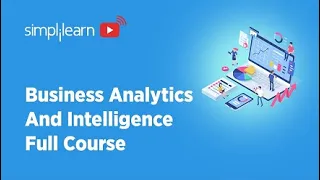 🔥Business Analytics & Business Intelligence Full Course 2023 | Business Analysis | Simplilearn