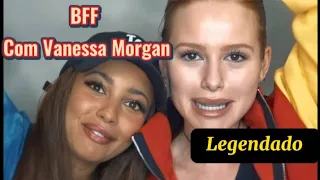 BFF TAG w VANESSA MORGAN (Toni Topaz) | Madelaine Petsch Legendado