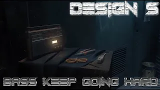 Design S - bass keep going hard  [ #Electro #Freestyle #Music ]