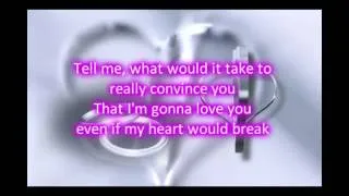 Kenny G ft  Aaron Neville  - Even If My Heart Would Break Lyrics