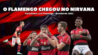 Alô Nação Rubro Negra #160 - Corinthians 1x3 Flamengo - O Flamengo Chegou No Nirvana