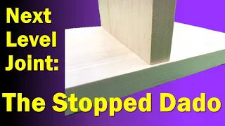 How to make a Stopped Dado or Housing Joint | Cabinet Shelves
