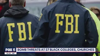 FBI: 57 Black colleges, churches have received bomb threats | FOX 5 DC