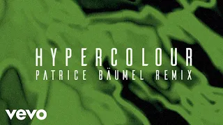 CamelPhat, Yannis - Hypercolour (Patrice Bäumel Remix) [Audio]