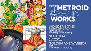 Creature feature: Wonder Boy III / Neutopia / Golden Axe Warrior | Metroidvania Works 21