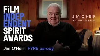 Jim O'Heir & Aubrey Plaza - FYRE documentary parody | 2019 Film Independent Spirit Awards