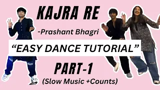 Kajra Re Dance Tutorial | Prashant Bhagri | Easy Step By Step #kajrare