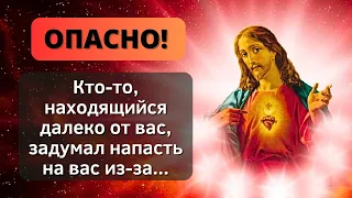 ✝️ БОГ СКАЗАЛ: Кто-то, находящийся далеко, задумал напасть на вас, потому что... ✝️ Послание от Бога