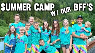 24 Hours of BFF Summer Camp Road Trip!!!!