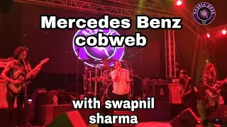 Mercedes Benz Cobweb ft Swapnil Sharma|Purple Haze last Memories