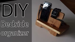 DIY Bedside organizer. Phone dock.