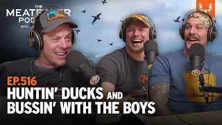 Huntin' Ducks and Bussin' with the Boys | MeatEater Podcast