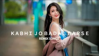 kabhi jo badal barse ( remix song ) | UD music | new remix Bollywood  best music