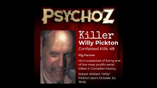 PSYCHOZ CCG - Serial Killer Willy Pickton