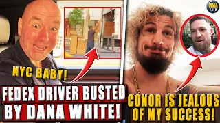 Dana White BUSTS FedEX driver & likely GETS HIM FIRED! O'Malley ACCUSES Conor of being 'JEALOUS'!