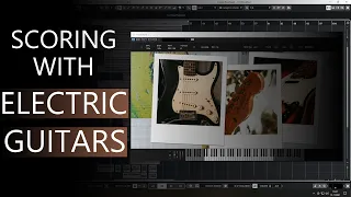 Scoring With ELECTRIC GUITARS #SPITFIREAUDIO #LABS