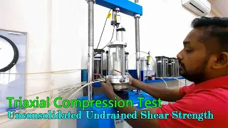 Unconsolidated Undrained Shear Strength in Triaxial Compression Test || Triaxial UU Test