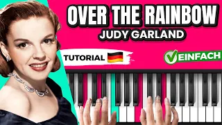 LEGENDÄR, einfach und zum Heulen schön: So spielst Du 'Somewhere over the rainbow' (Piano Tutorial)