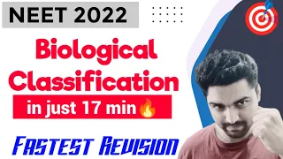 'Biological Classification' In Just 17 Minutes🔥| Fastest Revision Series | Neet 2022