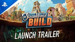 SteamWorld Build - Launch Trailer | PS5 & PS4 Games