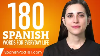 180 Spanish Words for Everyday Life - Basic Vocabulary #9