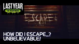 HOW DID I ESCAPE...?! WOW / Last Year: The Nightmare