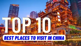 TOP 10 Best Beautiful Places To Visit in China (2024) | Travel Guide