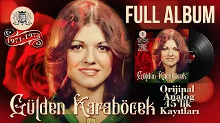 Gülden Karaböcek 1971-1973 Şah Plak 45'likleri Full Album