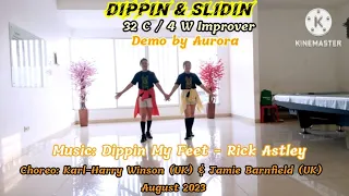 DIPPIN & SLIDIN  by Aurora L D  I  Choreo by Karl-Harry Winson & Jamie Barnfield  I  August 2023