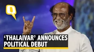 Watch: Rajnikanth Announces his Political Debut on New Year’s Eve | The Quint