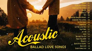 Best Ballad Acoustic Cover Love Songs 2021 - English Acoustic Guitar Cover of Popular Songs Ever