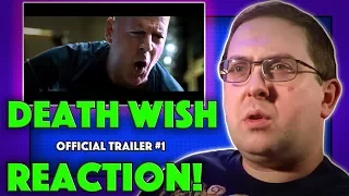 REACTION! Death Wish Trailer #1 - Bruce Willis Movie 2017