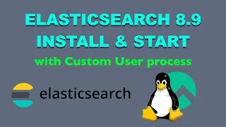 Elasticsearch 8.9 install/start with custom user process