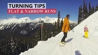 How to Turn on Flat & Narrow Runs - Beginner Snowboard Tips