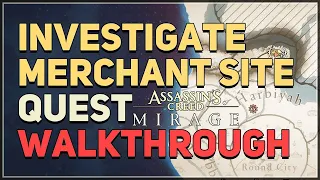 Investigate the Merchant Site Assassin's Creed Mirage