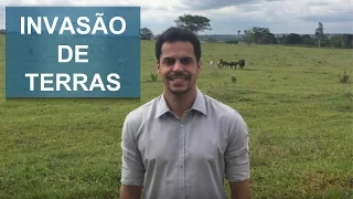 COMO LIDAR COM INVASÃO DE TERRAS