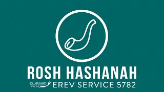 Erev Rosh Hashanah 5782 - September 6, 2021