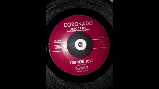 Danny and the Counts   You need love updated