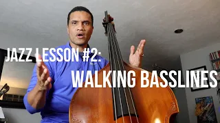 Jazz Lesson #2: Walking Bass Lines Part I