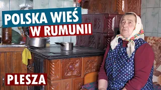 Plesza - polska wieś w Rumunii