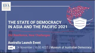 State of Democracy in Asia and the Pacific Report Launch