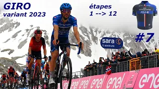 GROUPAMA-FDJ, ép.7 sur PCM 23 : GIRO, étapes 1 à 12